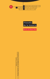 Reyes Mate (ed) — Filosofía de la historia