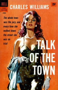 Charles Williams — Talk of the Town (a.k.a. Stain of Suspicion)