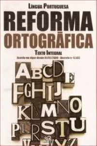 Editora Escala — Língua Portuguesa: Reforma Ortográfica