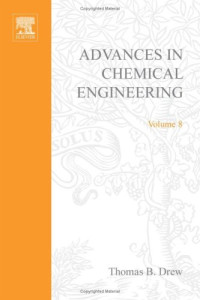 Thomas B. Drew — Advances in Chemical Engineering
