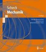 Professor Dr. Florian Scheck (auth.) — Mechanik: Von den Newtonschen Gesetzen zum deterministischen Chaos