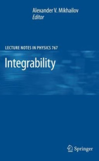 A.V. Mikhailov (auth.), Alexander V. Mikhailov (eds.) — Integrability