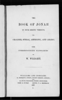 W. Wright — The Book of Jonah in four Oriental languages