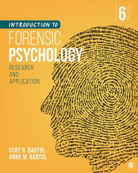 Curtis R. Bartol — Introduction to Forensic Psychology