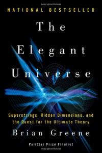 Brian Greene — The Elegant Universe