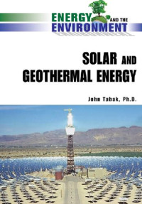 Tabak, John. — Solar and Geothermal Energy