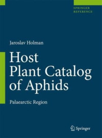 Jaroslav Holman — Host Plant Catalog of Aphids. Palaearctic Region