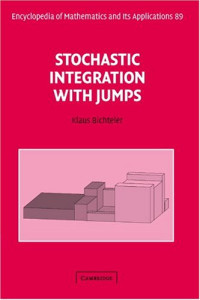 Klaus Bichteler — Stochastic integration with jumps