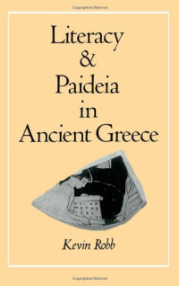 Kevin Robb — Literacy and Paideia in Ancient Greece