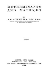 Alexander Craig Aitken — Determinants and Matrices