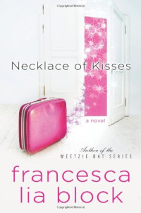 Francesca Lia Block — Necklace of Kisses