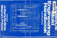 Dubois J. H. (ed.), Pribble W. I. (ed.) — Plastics Mold Engineering Handbook