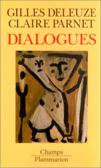 Deleuze/Parnet — Dialogues