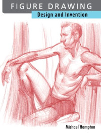Michael Hampton — Figure Drawing: Design and Invention