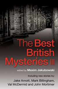 Maxim Jakubowski — Anthology - The Best British Mysteries III
