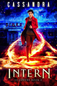 Cassandra, Hayley Lawson, Michael Anderle — 13 Covens 2 - Intern