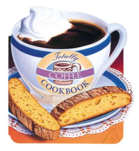 Helene Siegel — Totally Coffee Cookbook