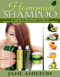 Jane Aniston — Homemade Shampoo