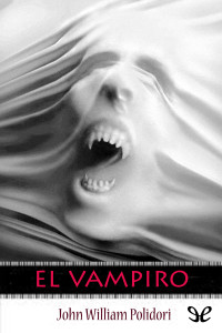 John William Polidori — El vampiro