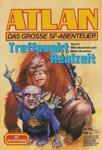 H. G. Ewers — ATLAN 134-Treffpunkt Realzeit (Im Auftrag der Kosmokraten)