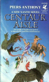 Piers Anthony [Anthony, Piers] — Centaur Aisle