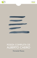 Fernando Pessoa — Poesía completa de Alberto Caeiro