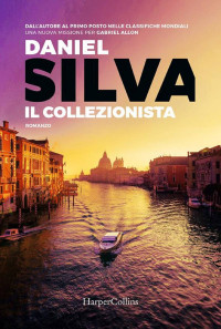 Daniel Silva — Il collezionista