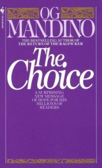 Og Mandino — The Choice