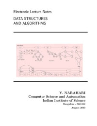 Dr. Y. Narahari — Data Structures and Algorithms - Lecture Notes from IISc