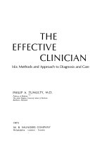 Philip A. Tumulty, M.D. — The Effective Clinician: His Methods and Approach to Diagnosis and Care