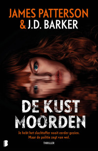 James Patterson & J.D. Barker — De kustmoorden
