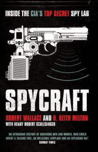 Melton; Robert Wallace; Schlesinger — Spycraft