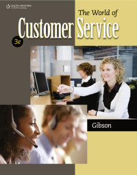Pattie Gibson — The World of Customer Service, 3rd ed.
