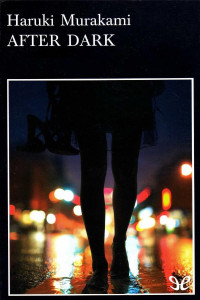 Haruki Murakami — After Dark