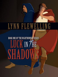 Lynn Flewelling — Luck in the Shadows
