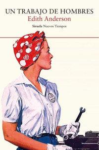 Edith Anderson — Un trabajo de hombres