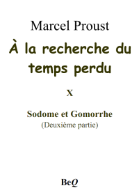 Marcel Proust — À la recherche du temps perdu X