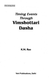 K N Rao — Timing through vimshottari dasha