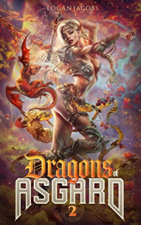 Logan Jacobs — Dragons of Asgard - 02