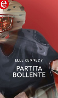 Elle Kennedy — Partita bollente