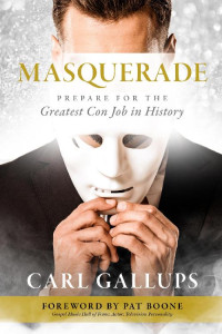 Carl Gallups [Gallups, Carl] — MASQUERADE