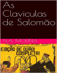 N.A.Molina — As Clavículas de Salomão