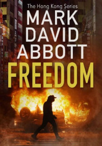 Mark David Abbott — Freedom