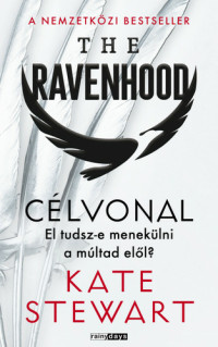 Kate Stewart — Célvonal (The Ravenhood 3.)