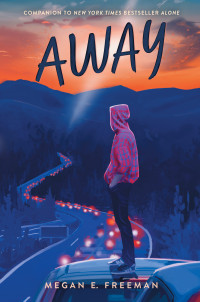 Megan E. Freeman — Away