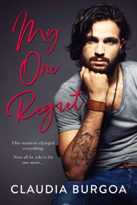 Burgoa, Claudia — My One Regret