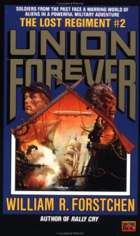 William R. Forstchen — Union Forever