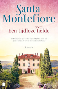 Santa Montefiore — Een tijdloze liefde
