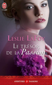 Lafoy, Leslie — [Perfect-03] Le Trésor De La Passion