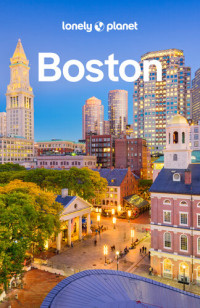 Lonely Planet, Mara Vorhees — Lonely Planet Boston, 8th Edition